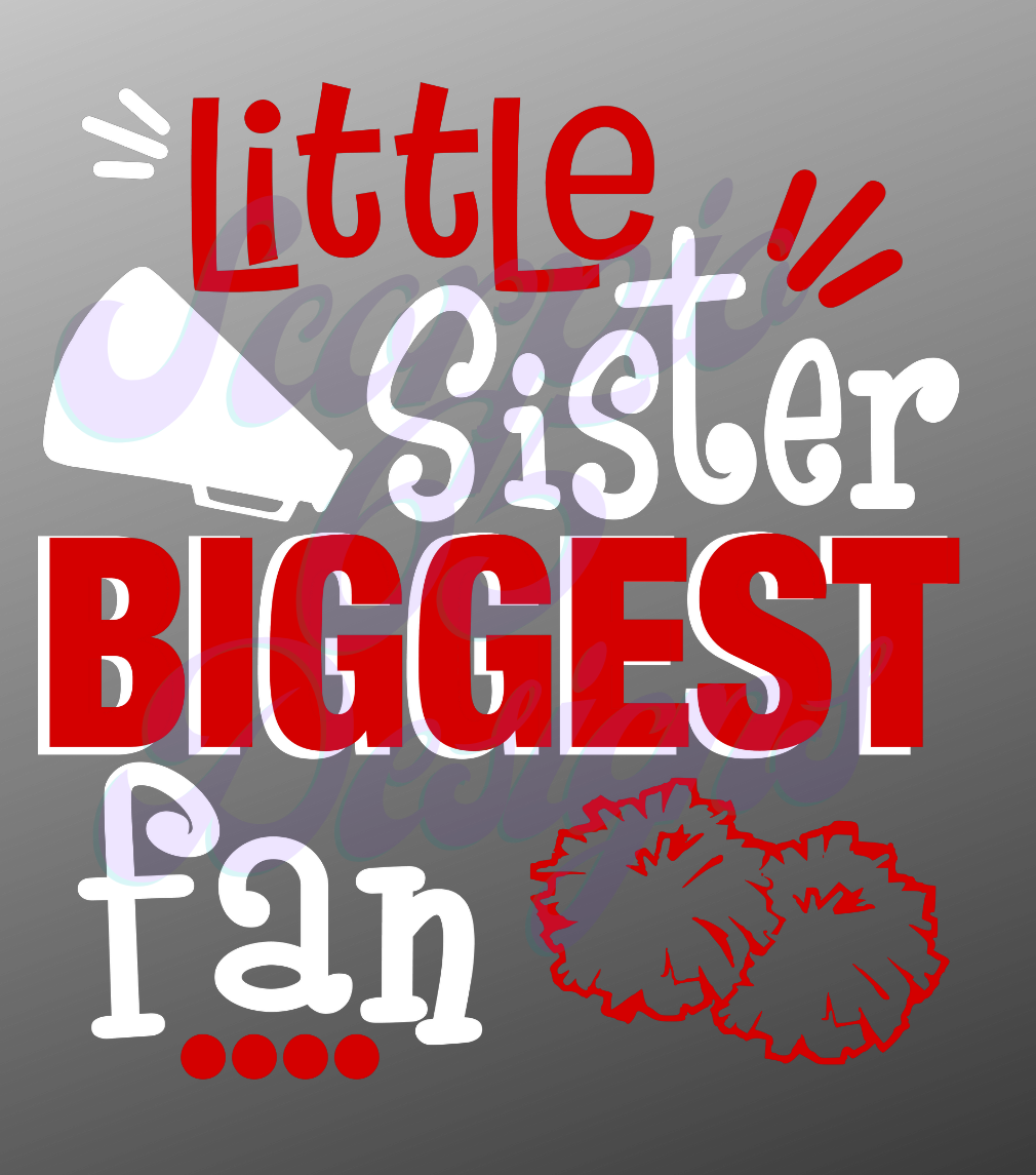 Little Sisters Biggest Fan DTF Transfers Scorpio 65 Designs
