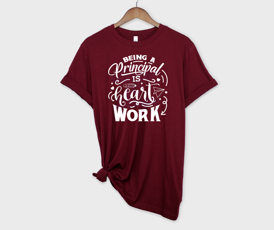 Being a Principal Is Heart Work DTF Transfers Scorpio 65 Designs