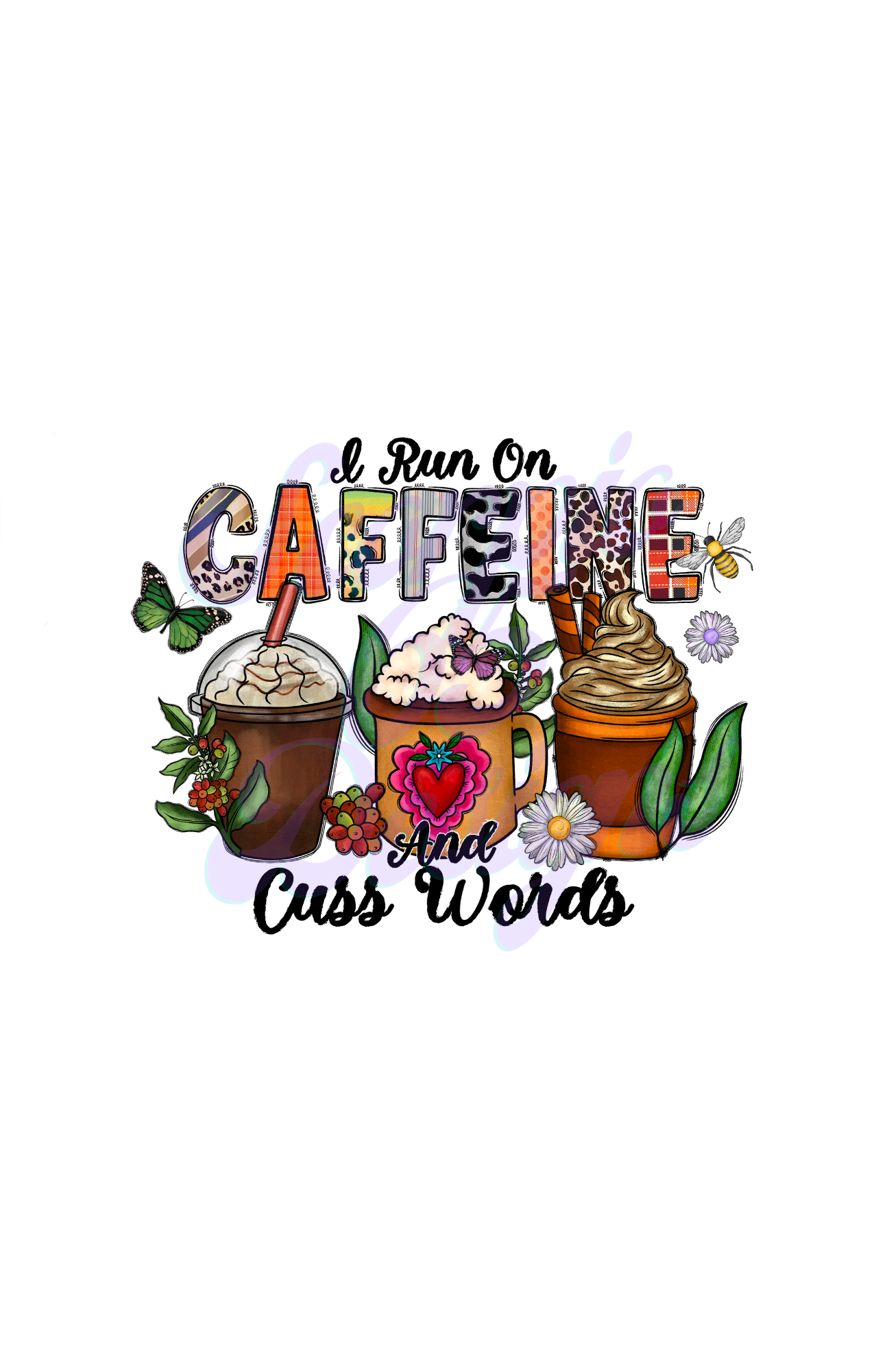 I Run On Caffeine DTF Transfers Scorpio 65 Designs