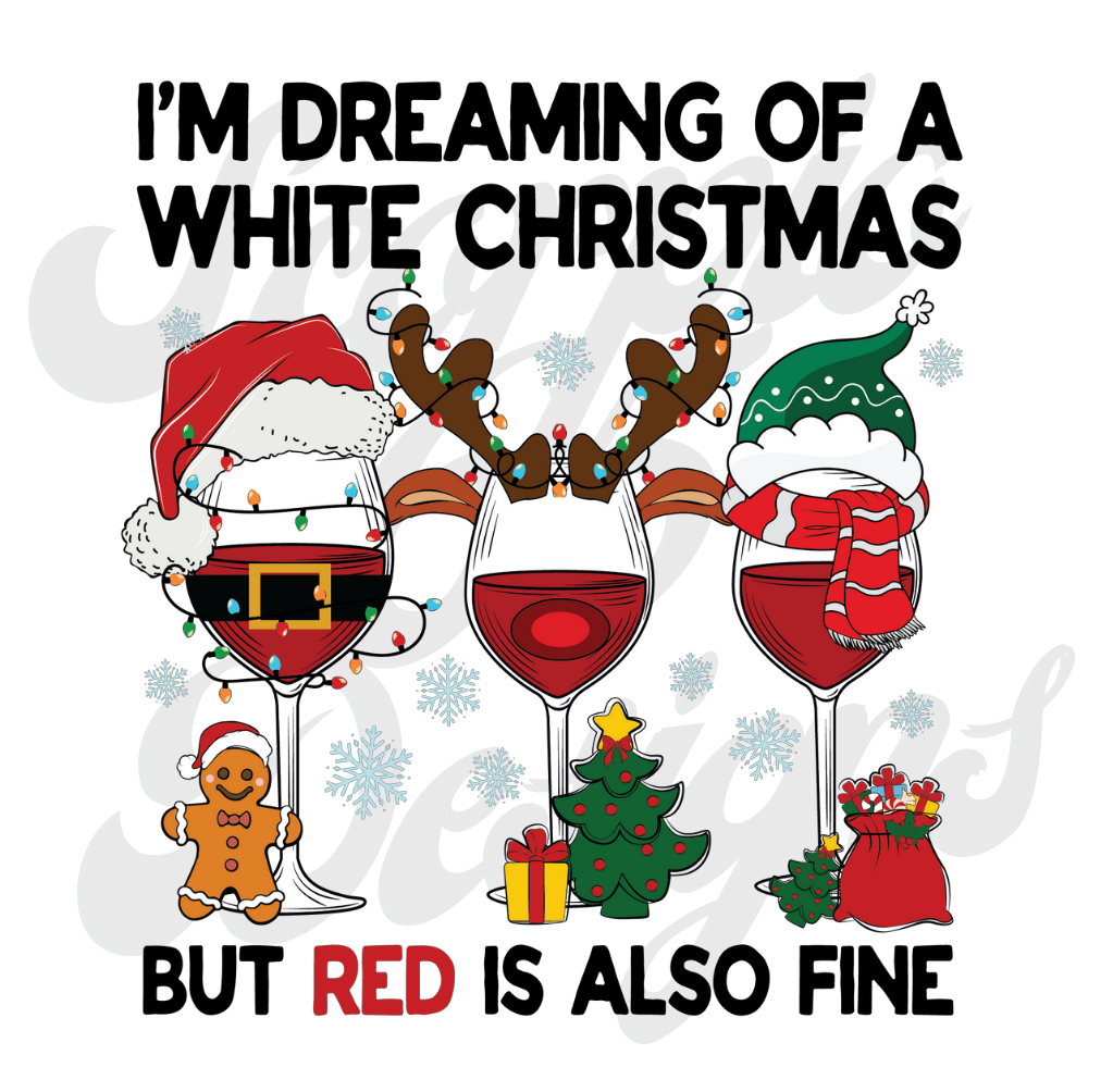 I'm dreaming of a - WINE Christmas DTF Transfers Scorpio 65 Designs